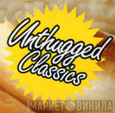 Unthugged Classics - Винил CD и Кассеты лейбла Unthugged Classics на сайте МаркетВинила