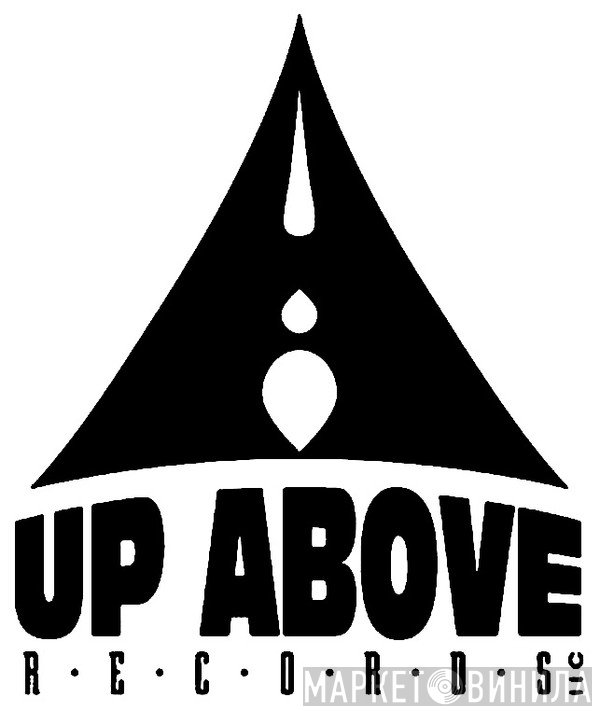 Up Above Records, LLC - Винил CD и Кассеты лейбла Up Above Records, LLC на сайте МаркетВинила