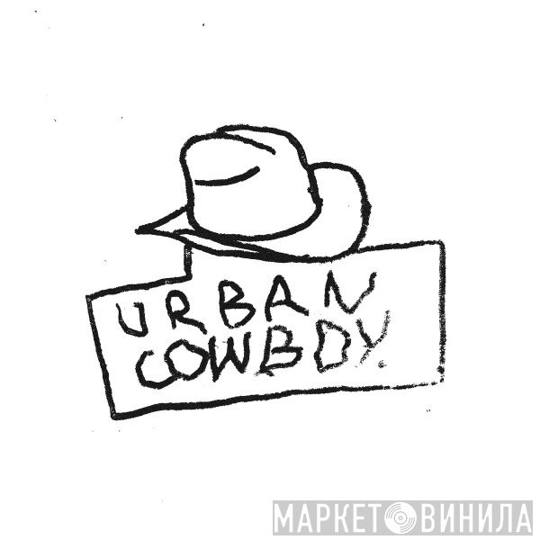 Urban Cowboy - Винил CD и Кассеты лейбла Urban Cowboy на сайте МаркетВинила