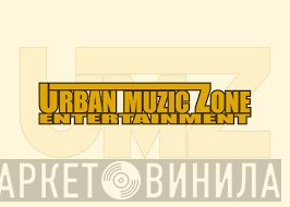 Urban Music Zone - Винил CD и Кассеты лейбла Urban Music Zone на сайте МаркетВинила