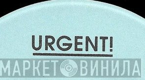 Urgent! - Винил CD и Кассеты лейбла Urgent! на сайте МаркетВинила