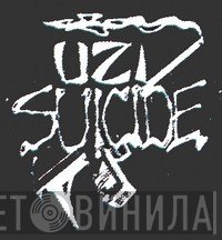 Uzi Suicide - Винил CD и Кассеты лейбла Uzi Suicide на сайте МаркетВинила