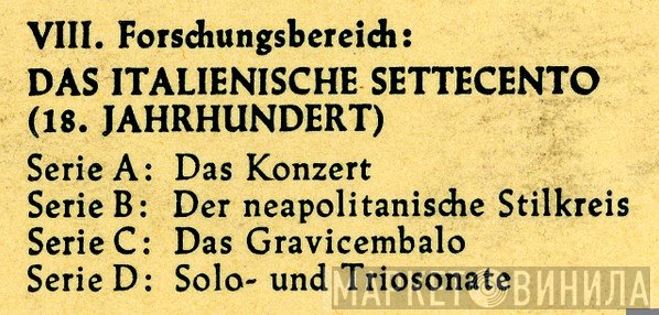 VIII. Forschungsbereich: Das Italienische Settecento - Винил CD и Кассеты лейбла VIII. Forschungsbereich: Das Italienische Settecento на сайте МаркетВинила