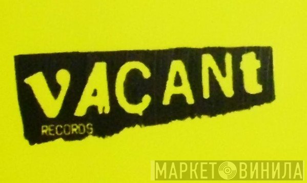 Vacant Records  - Винил CD и Кассеты лейбла Vacant Records (4) на сайте МаркетВинила