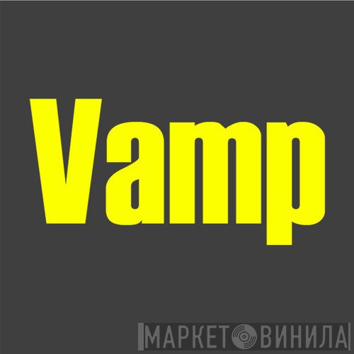 Vamp  - Винил CD и Кассеты лейбла Vamp (5) на сайте МаркетВинила