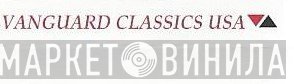 Vanguard Classics USA - Винил CD и Кассеты лейбла Vanguard Classics USA на сайте МаркетВинила