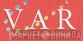 Var - Винил CD и Кассеты лейбла Var на сайте МаркетВинила