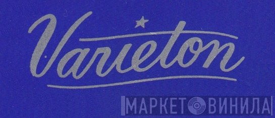 Varieton - Винил CD и Кассеты лейбла Varieton на сайте МаркетВинила