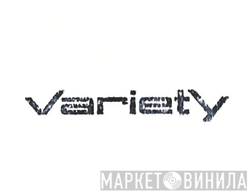 Variety  - Винил CD и Кассеты лейбла Variety (2) на сайте МаркетВинила