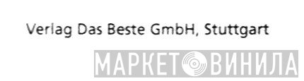 Verlag Das Beste GmbH - Винил CD и Кассеты лейбла Verlag Das Beste GmbH на сайте МаркетВинила