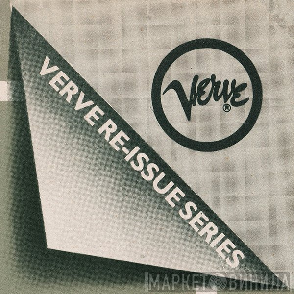 Verve Re-Issue Series - Винил CD и Кассеты лейбла Verve Re-Issue Series на сайте МаркетВинила