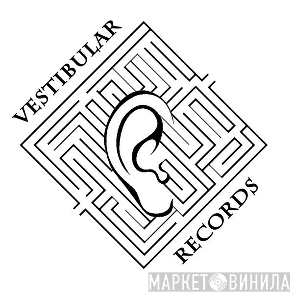 Vestibular Records - Винил CD и Кассеты лейбла Vestibular Records на сайте МаркетВинила