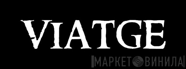 Viatge - Винил CD и Кассеты лейбла Viatge на сайте МаркетВинила