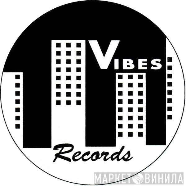 Vibes Records - Винил CD и Кассеты лейбла Vibes Records на сайте МаркетВинила