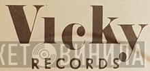 Vicky Records - Винил CD и Кассеты лейбла Vicky Records на сайте МаркетВинила