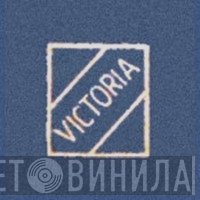Victoria  - Винил CD и Кассеты лейбла Victoria (10) на сайте МаркетВинила