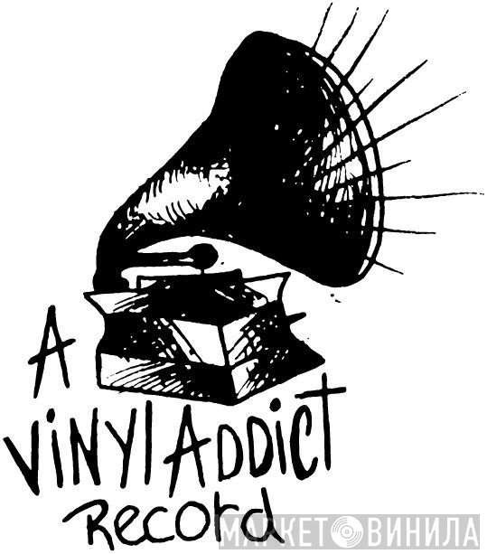 Vinyl Addict Records - Винил CD и Кассеты лейбла Vinyl Addict Records на сайте МаркетВинила