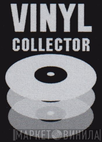 Vinyl Collector - Винил CD и Кассеты лейбла Vinyl Collector на сайте МаркетВинила