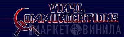Vinyl Communications - Винил CD и Кассеты лейбла Vinyl Communications на сайте МаркетВинила