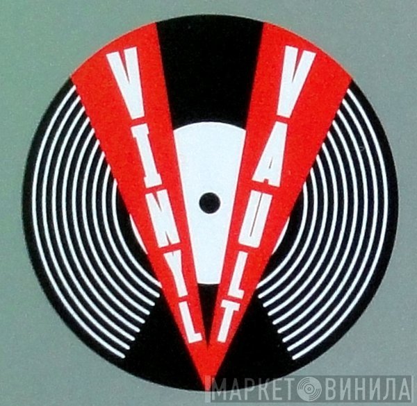 Vinyl Vault - Винил CD и Кассеты лейбла Vinyl Vault на сайте МаркетВинила
