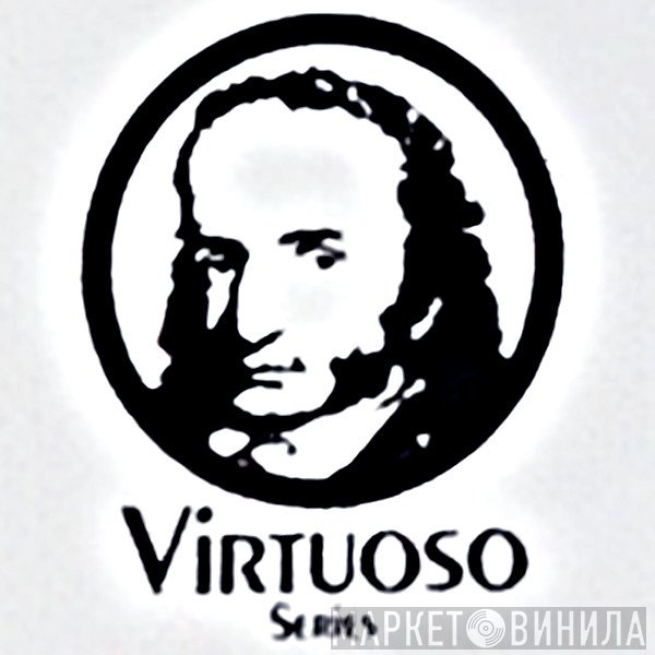 Virtuoso Series - Винил CD и Кассеты лейбла Virtuoso Series на сайте МаркетВинила