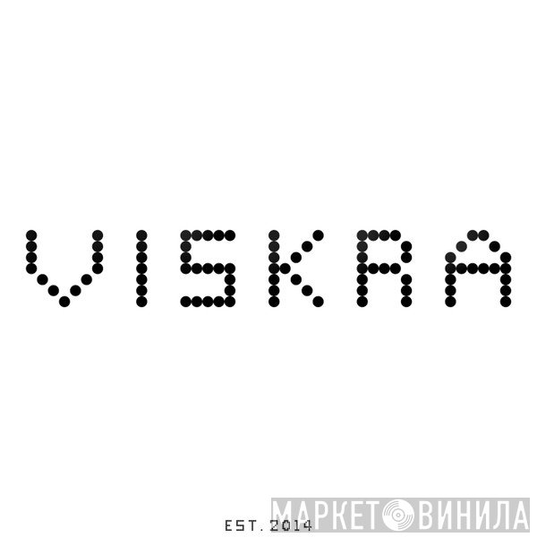 Viskra - Винил CD и Кассеты лейбла Viskra на сайте МаркетВинила