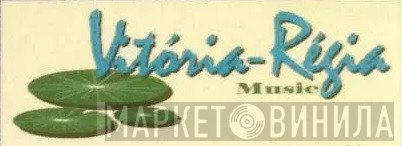 Vitória Régia Music - Винил CD и Кассеты лейбла Vitória Régia Music на сайте МаркетВинила