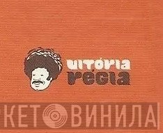 Vitória Régia - Винил CD и Кассеты лейбла Vitória Régia на сайте МаркетВинила