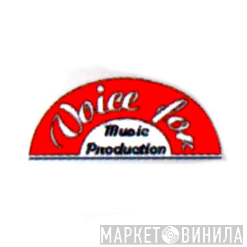 Voice For Music Production Inc - Винил CD и Кассеты лейбла Voice For Music Production Inc на сайте МаркетВинила