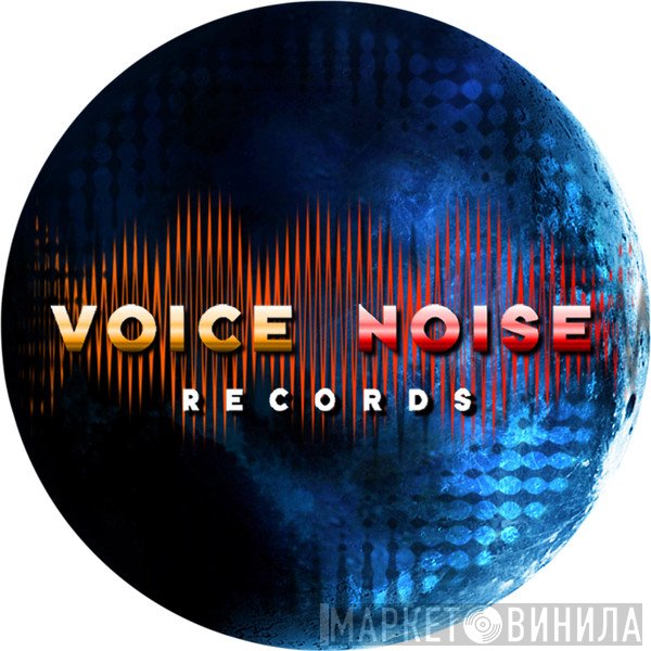 Voice Noise - Винил CD и Кассеты лейбла Voice Noise на сайте МаркетВинила