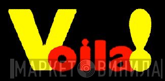 Voilà ! - Винил CD и Кассеты лейбла Voilà ! на сайте МаркетВинила