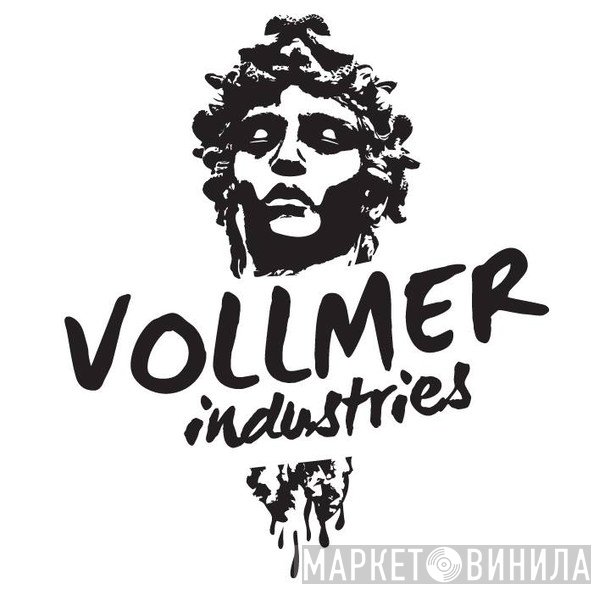 Vollmer Industries - Винил CD и Кассеты лейбла Vollmer Industries на сайте МаркетВинила