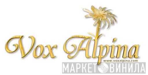 Vox Alpina - Винил CD и Кассеты лейбла Vox Alpina на сайте МаркетВинила
