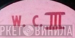 W.C. III - Винил CD и Кассеты лейбла W.C. III на сайте МаркетВинила