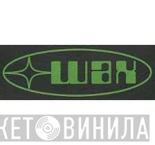 WAX - Винил CD и Кассеты лейбла WAX на сайте МаркетВинила