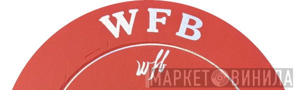 WFB Productions - Винил CD и Кассеты лейбла WFB Productions на сайте МаркетВинила