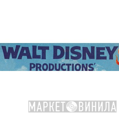 Walt Disney Productions - Винил CD и Кассеты лейбла Walt Disney Productions на сайте МаркетВинила