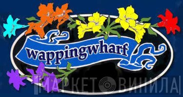 Wapping Wharf Records - Винил CD и Кассеты лейбла Wapping Wharf Records на сайте МаркетВинила