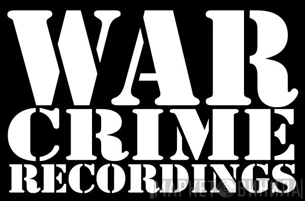 War Crime Recordings - Винил CD и Кассеты лейбла War Crime Recordings на сайте МаркетВинила