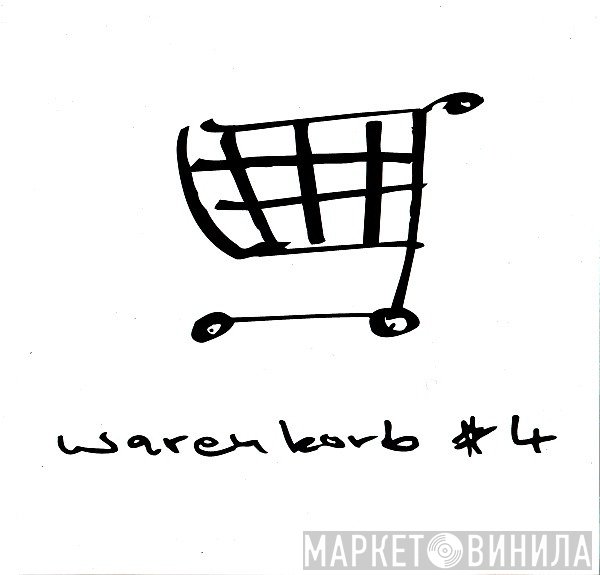 Warenkorb - Винил CD и Кассеты лейбла Warenkorb на сайте МаркетВинила