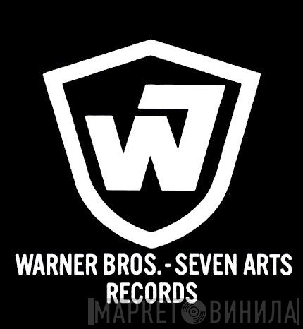 Warner Bros. - Seven Arts Records - Винил CD и Кассеты лейбла Warner Bros. - Seven Arts Records на сайте МаркетВинила