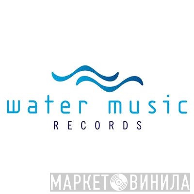 Water Music Records - Винил CD и Кассеты лейбла Water Music Records на сайте МаркетВинила