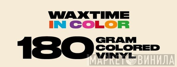 WaxTime In Color - Винил CD и Кассеты лейбла WaxTime In Color на сайте МаркетВинила