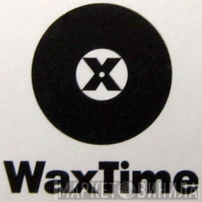 WaxTime - Винил CD и Кассеты лейбла WaxTime на сайте МаркетВинила