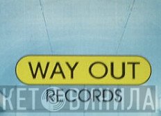 Way Out Records - Винил CD и Кассеты лейбла Way Out Records на сайте МаркетВинила