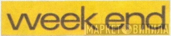 Week End - Винил CD и Кассеты лейбла Week End на сайте МаркетВинила