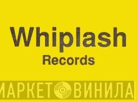 Whiplash Records  - Винил CD и Кассеты лейбла Whiplash Records (3) на сайте МаркетВинила
