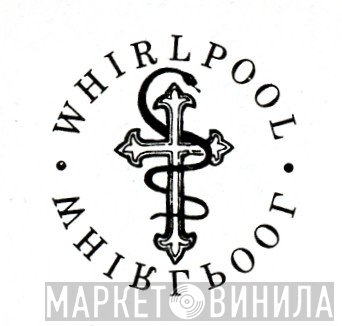 Whirlpool - Винил CD и Кассеты лейбла Whirlpool на сайте МаркетВинила