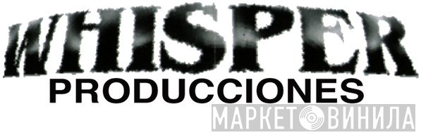 Whisper Producciones - Винил CD и Кассеты лейбла Whisper Producciones на сайте МаркетВинила
