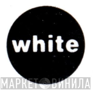 White  - Винил CD и Кассеты лейбла White (6) на сайте МаркетВинила